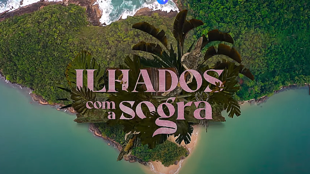 Inscrição Ilhados com a Sogra